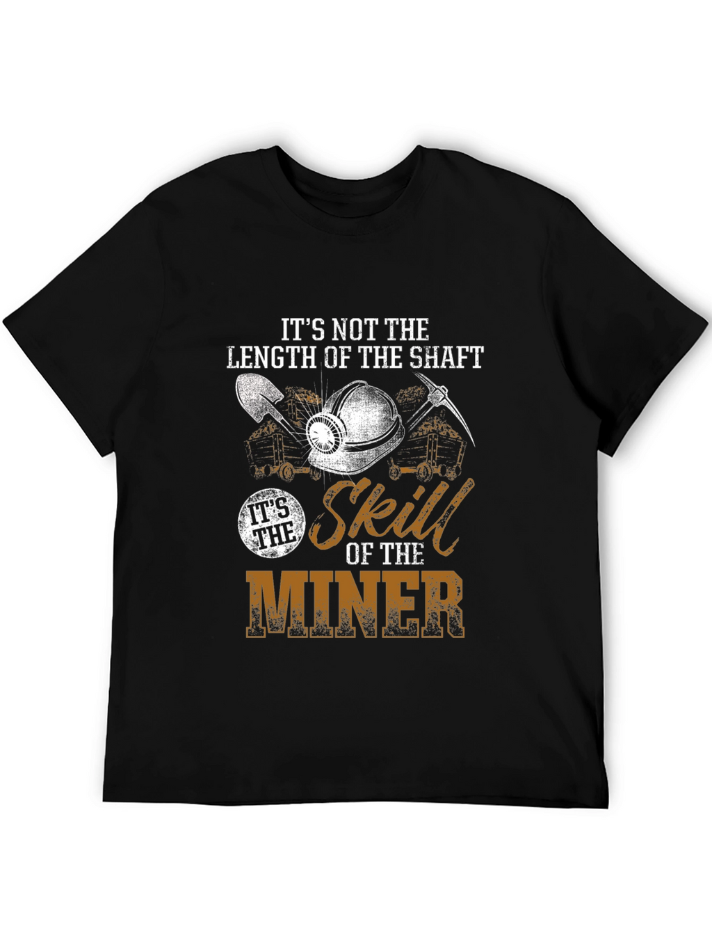 Miner Skill Graphic T-Shirt - Length of the Shaft