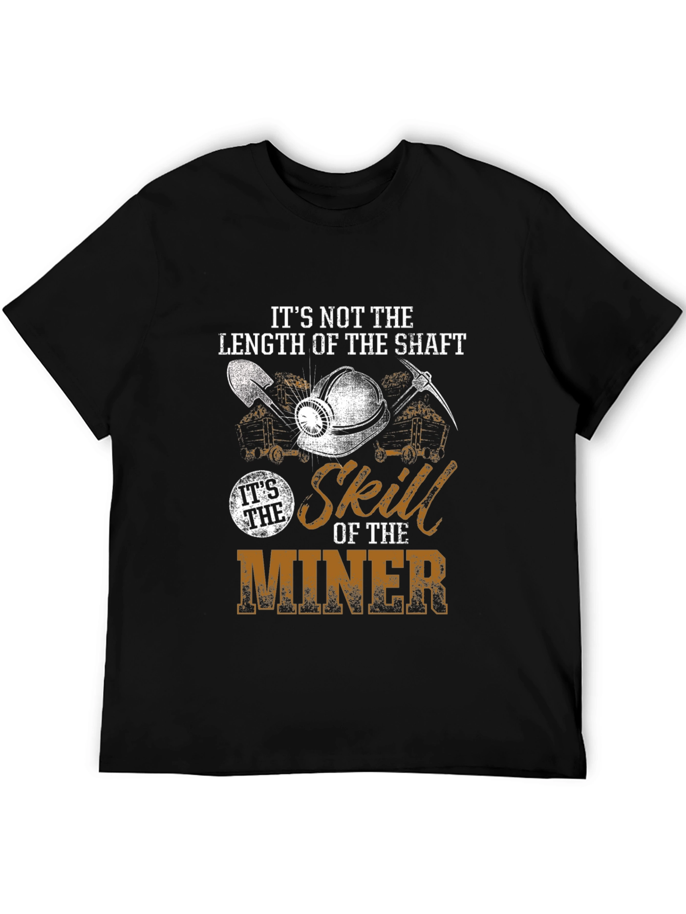 Miner Skill Graphic T-Shirt - Length of the Shaft