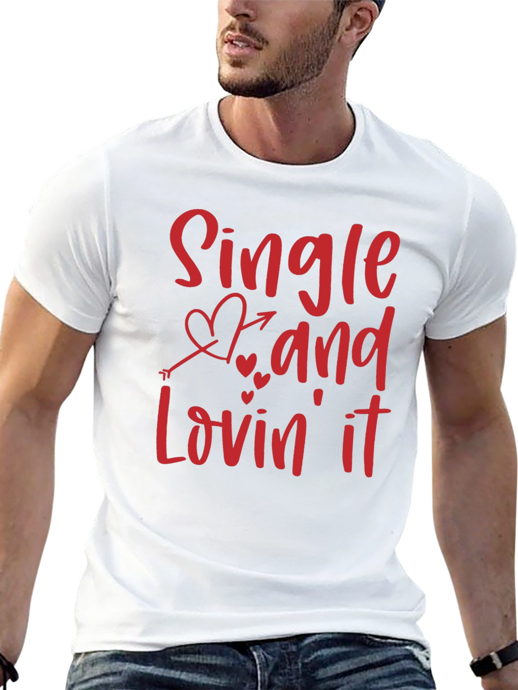 Single and Lovin It Valentines Day Graphic T-Shirt