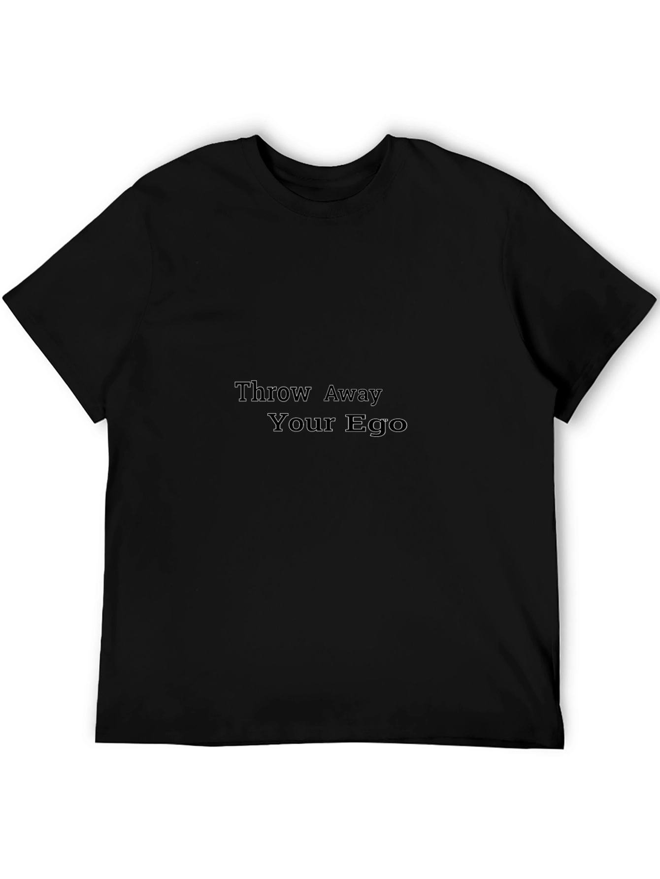 Throw Away Your Ego Black T-Shirt
