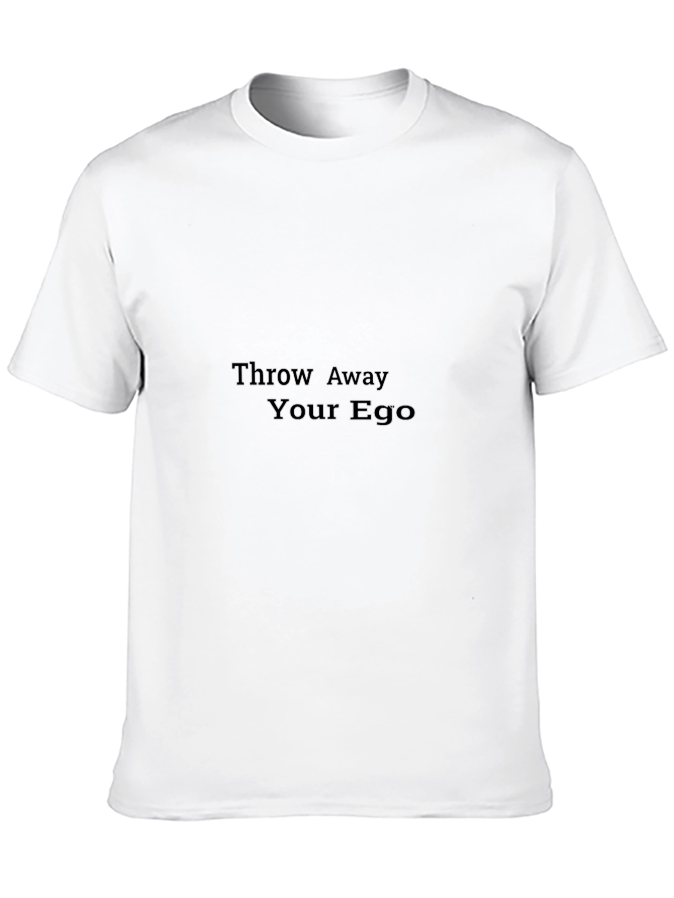 Throw Away Your Ego Black T-Shirt