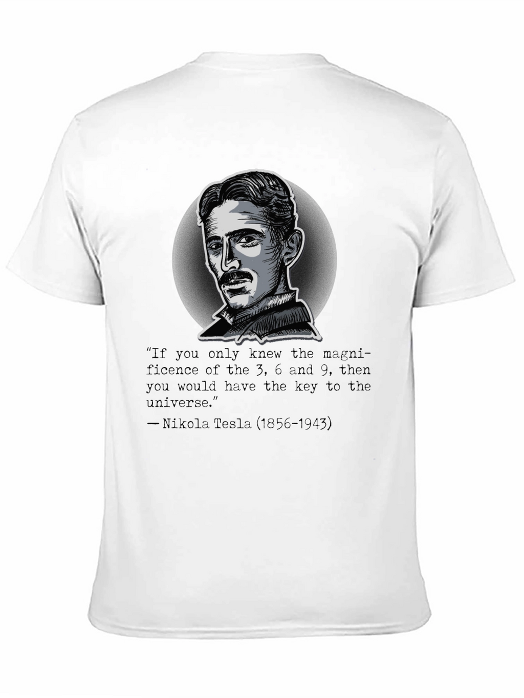 Nikola Tesla Quote Graphic T-Shirt