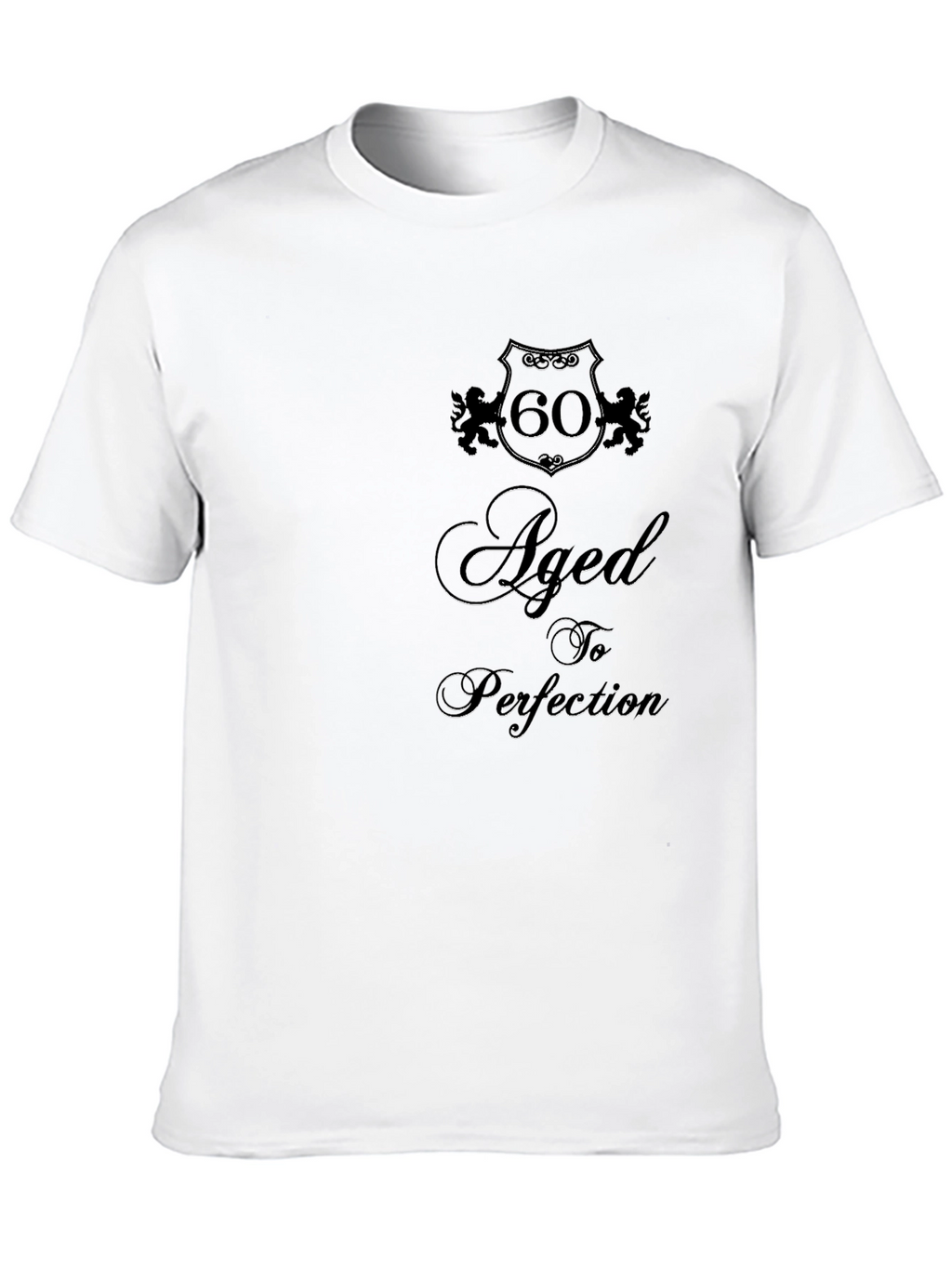 Aged to Perfection 60th Birthday Black T-Shirt