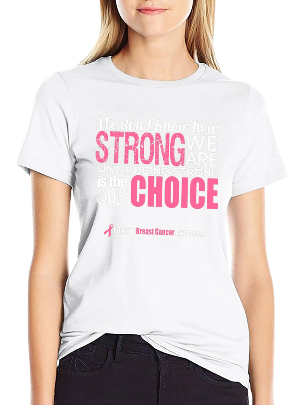 Breast Cancer Awareness Strong T-Shirt