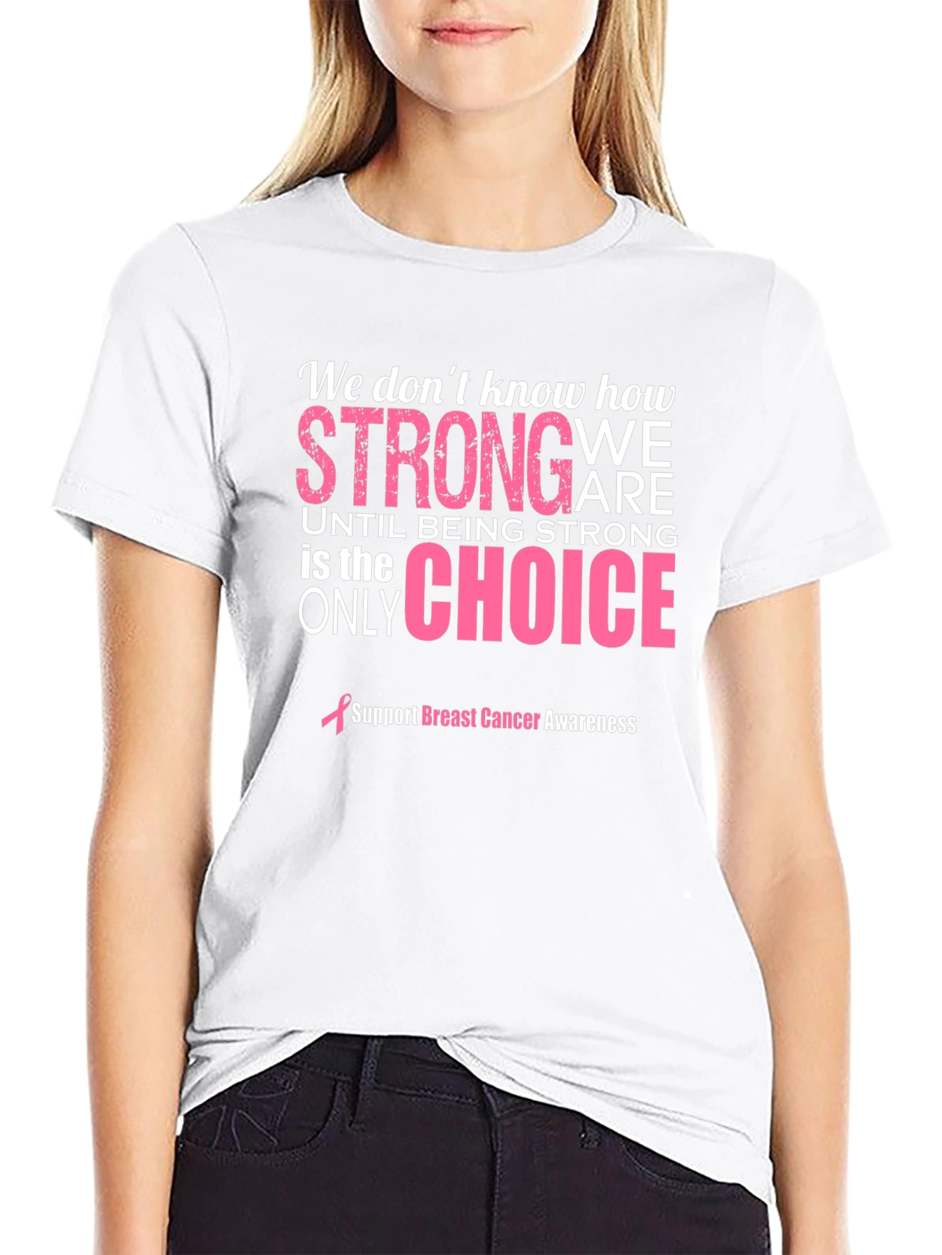 Breast Cancer Awareness Strong T-Shirt