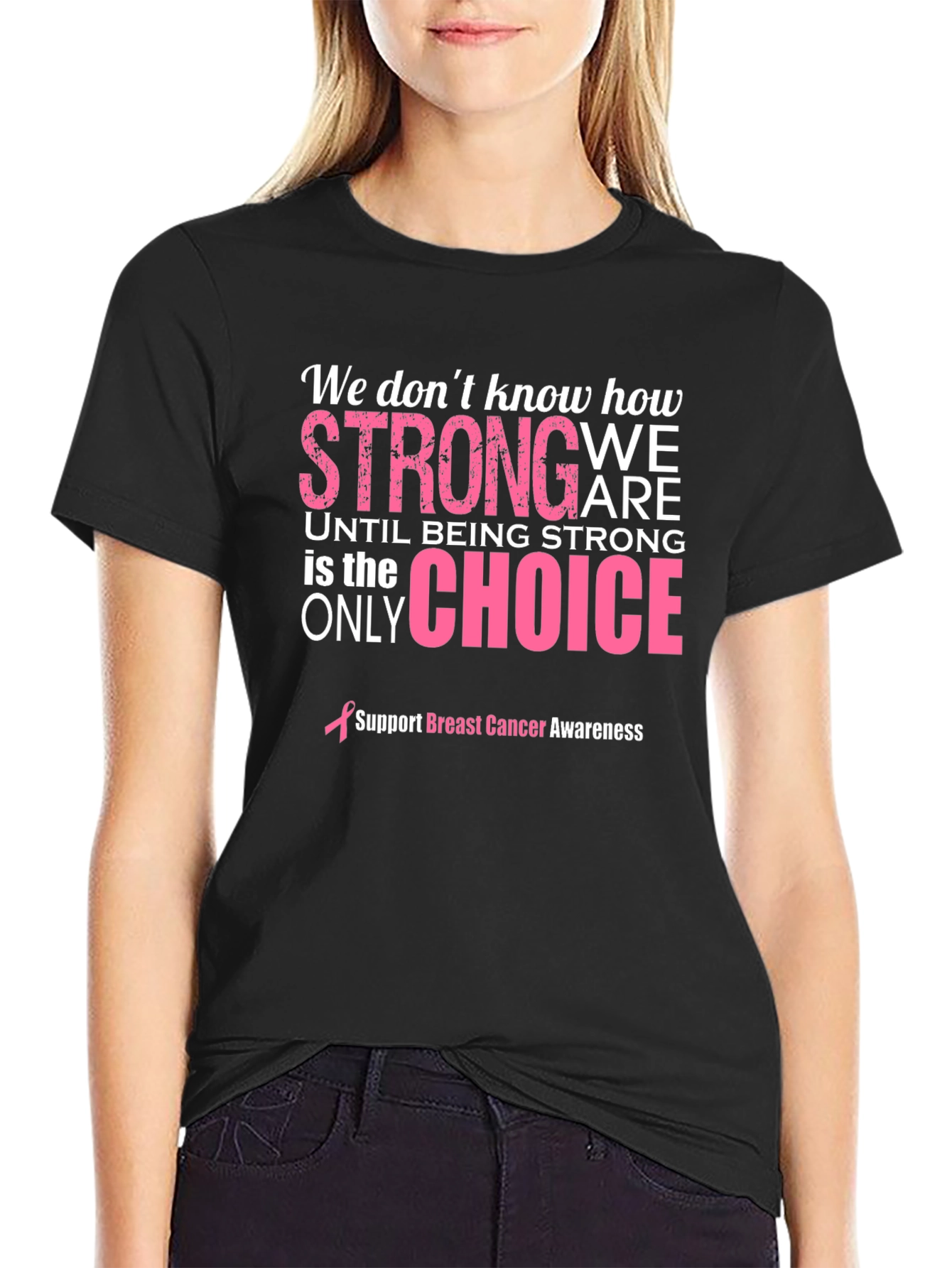 Breast Cancer Awareness Strong T-Shirt