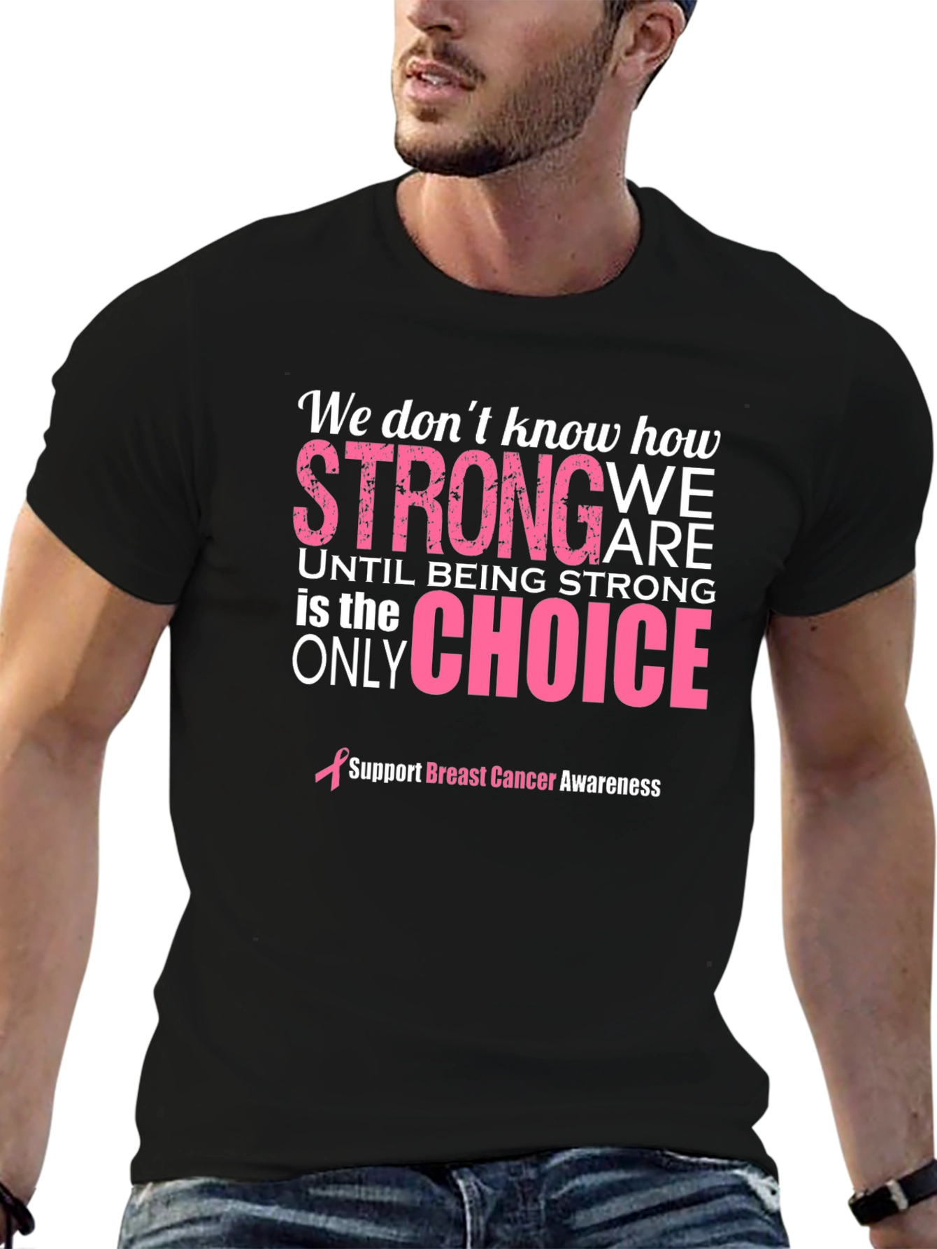 Breast Cancer Awareness Strong T-Shirt
