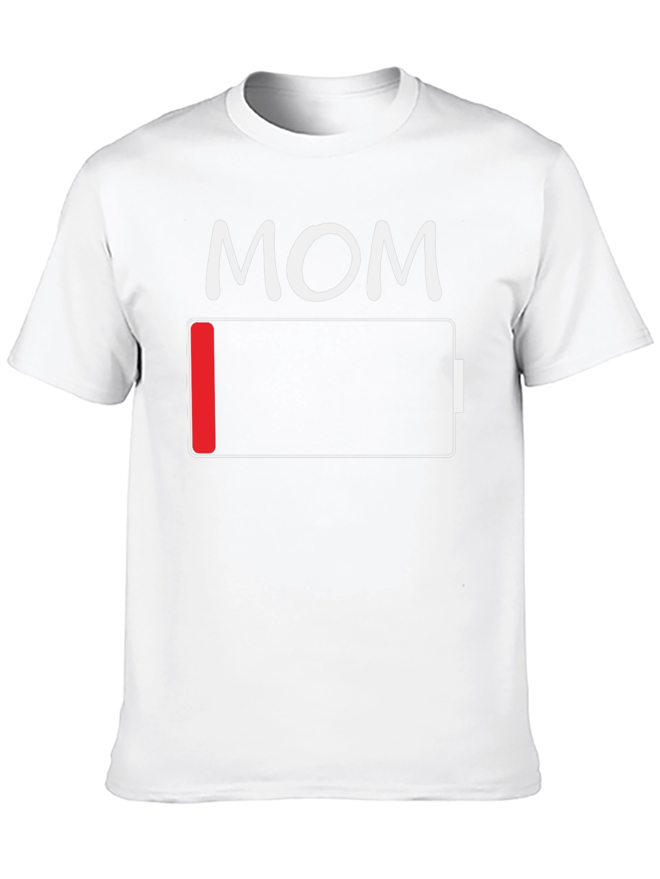 Mom Low Battery Funny T-Shirt