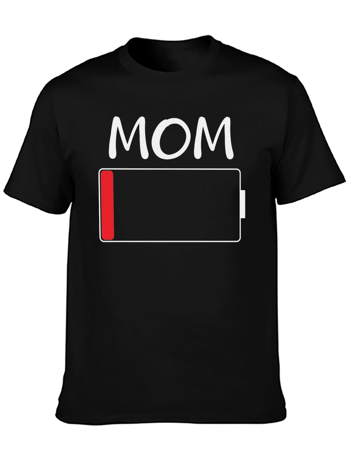 Mom Low Battery Funny T-Shirt