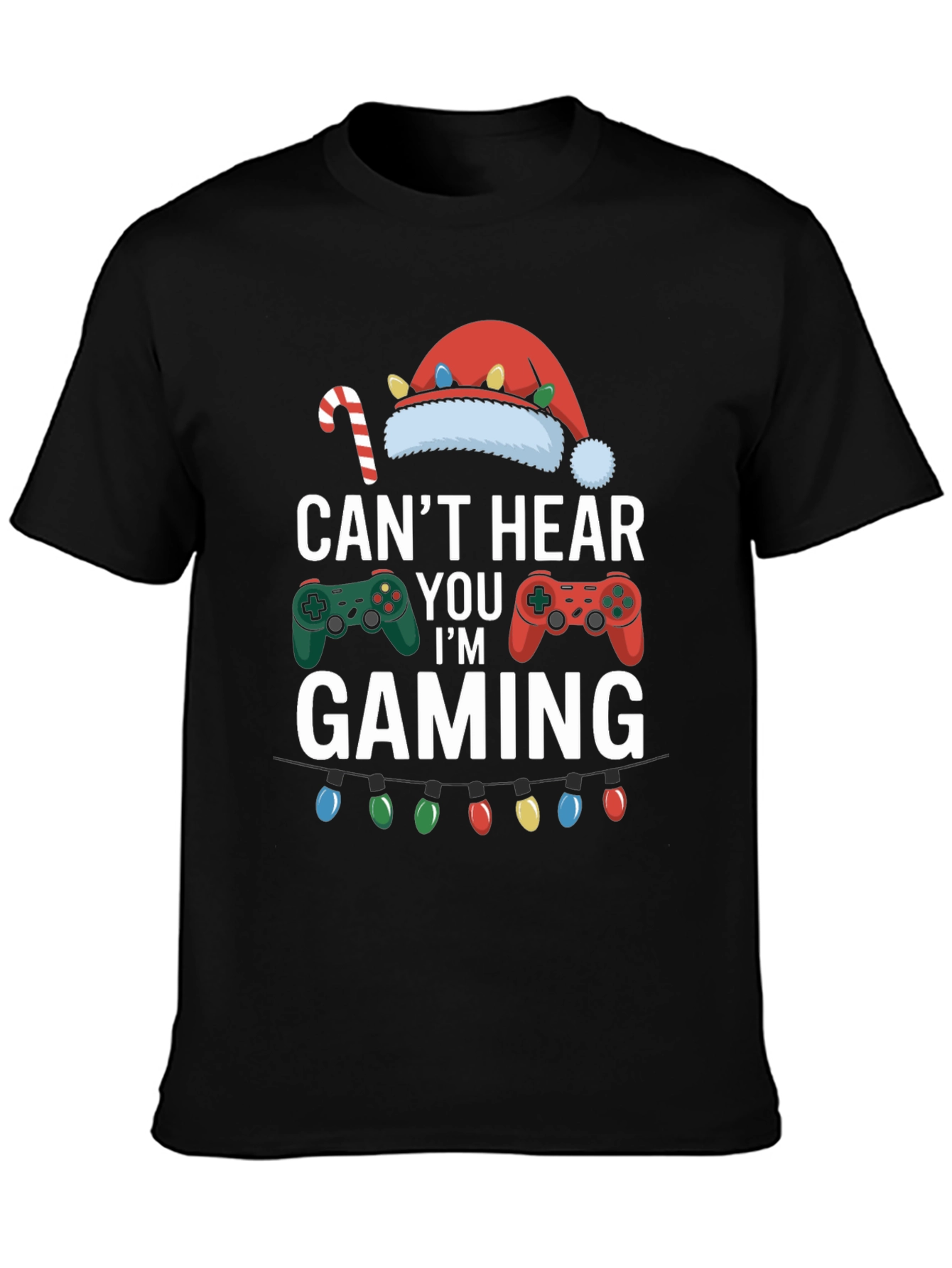 Cant Hear You Im Gaming T-Shirt
