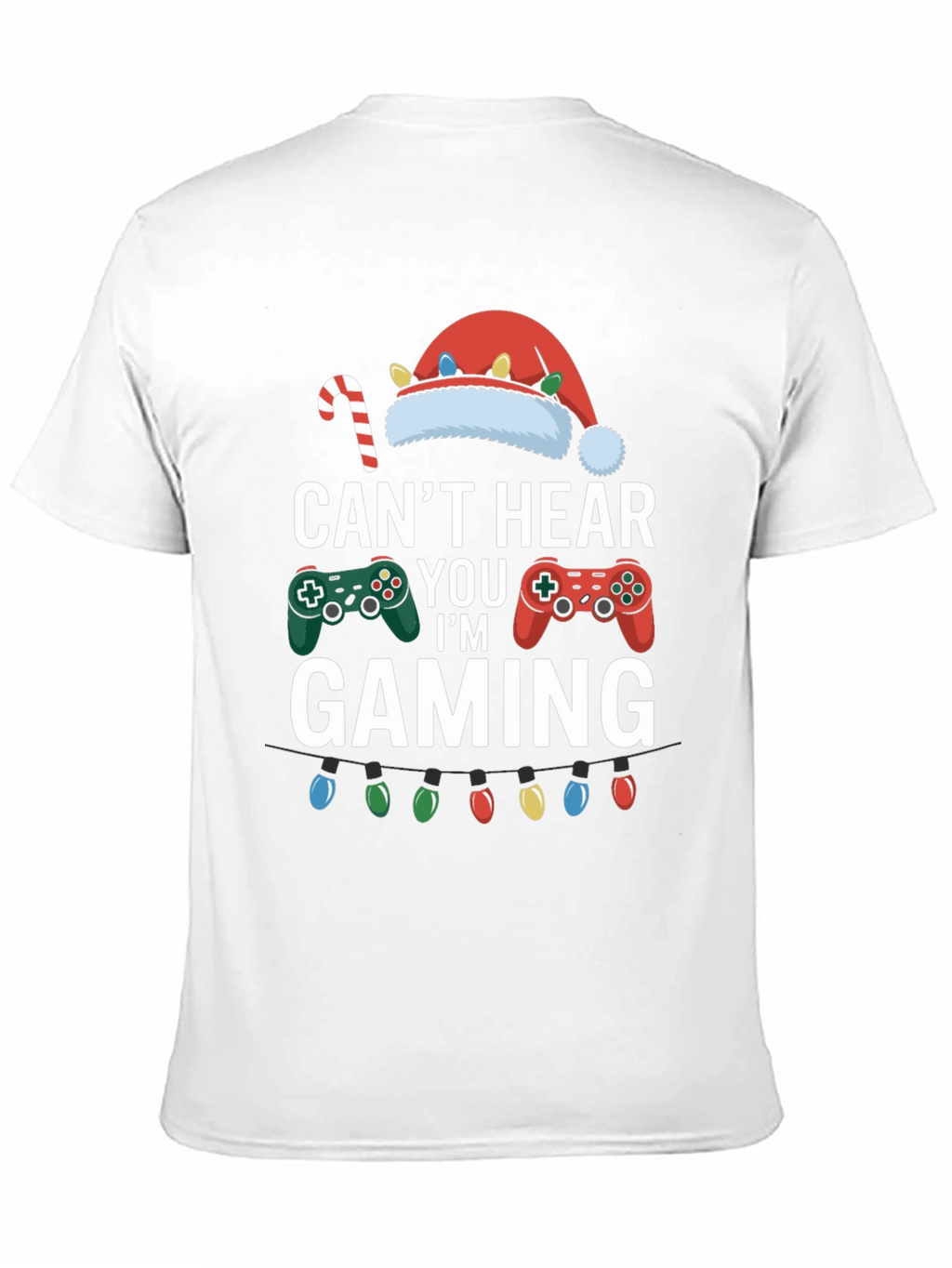 Cant Hear You Im Gaming T-Shirt