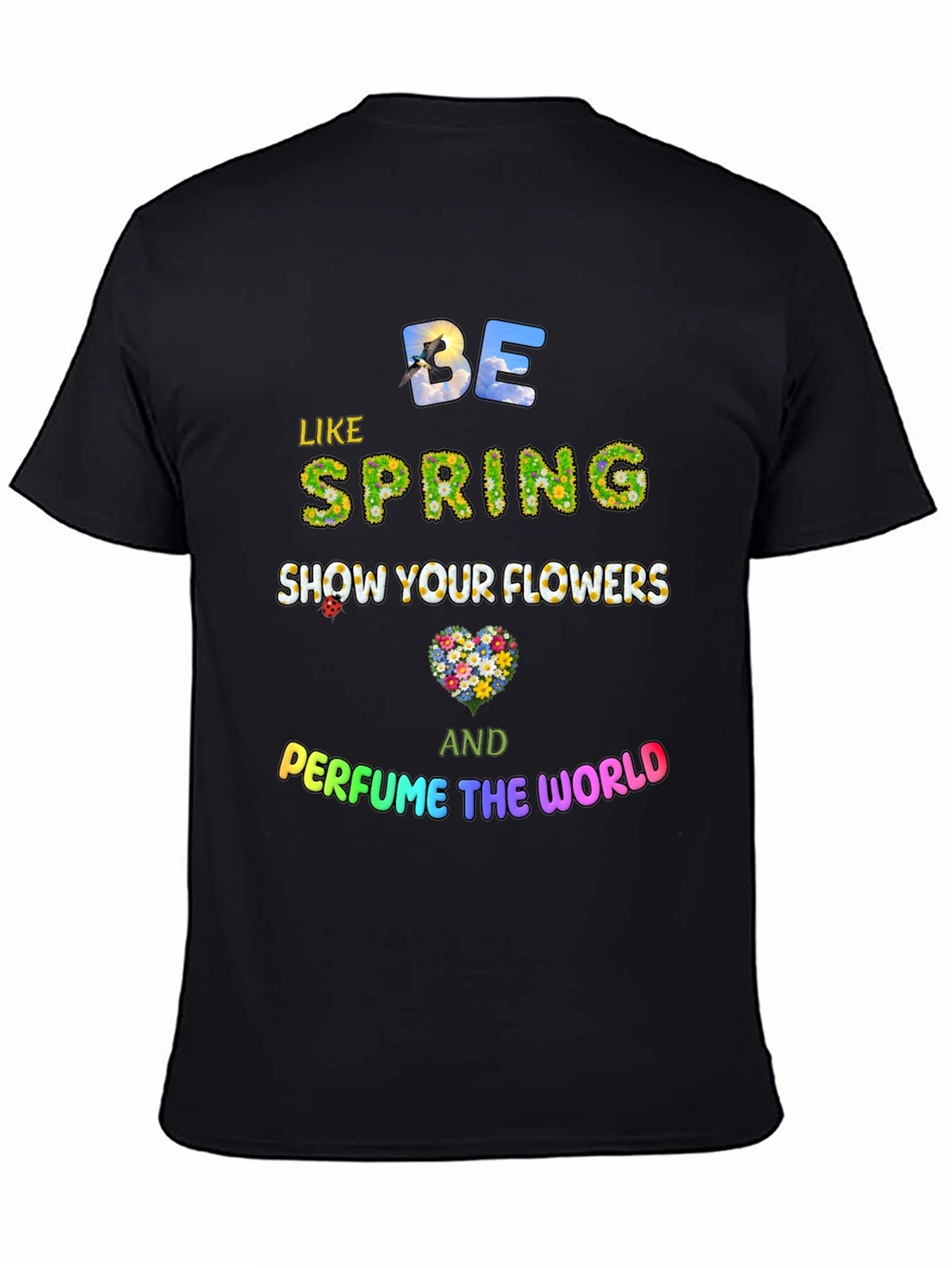 Be Like Spring Graphic Tee