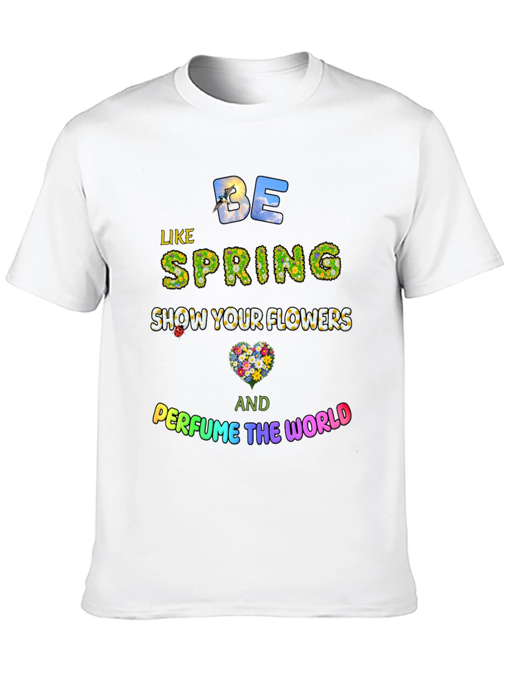 Be Like Spring Graphic Tee