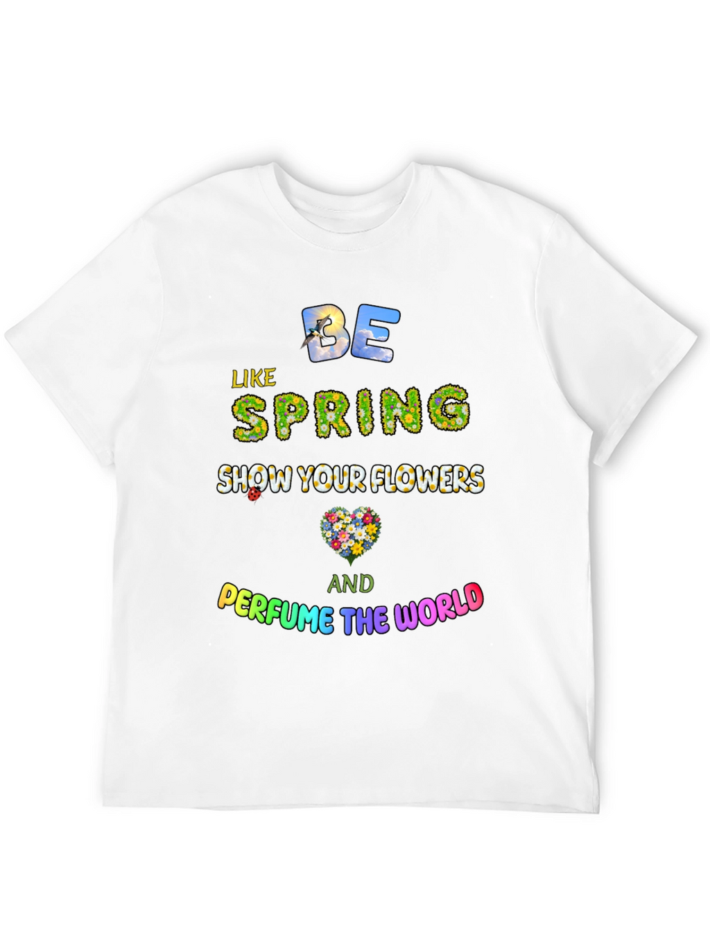 Be Like Spring Graphic Tee