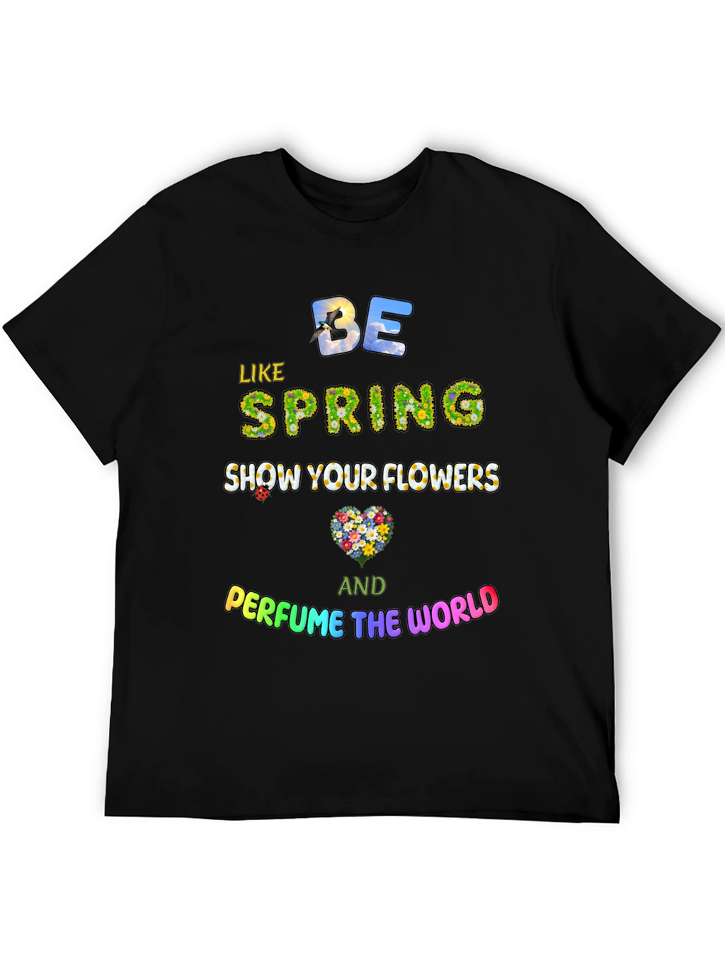 Be Like Spring Graphic Tee