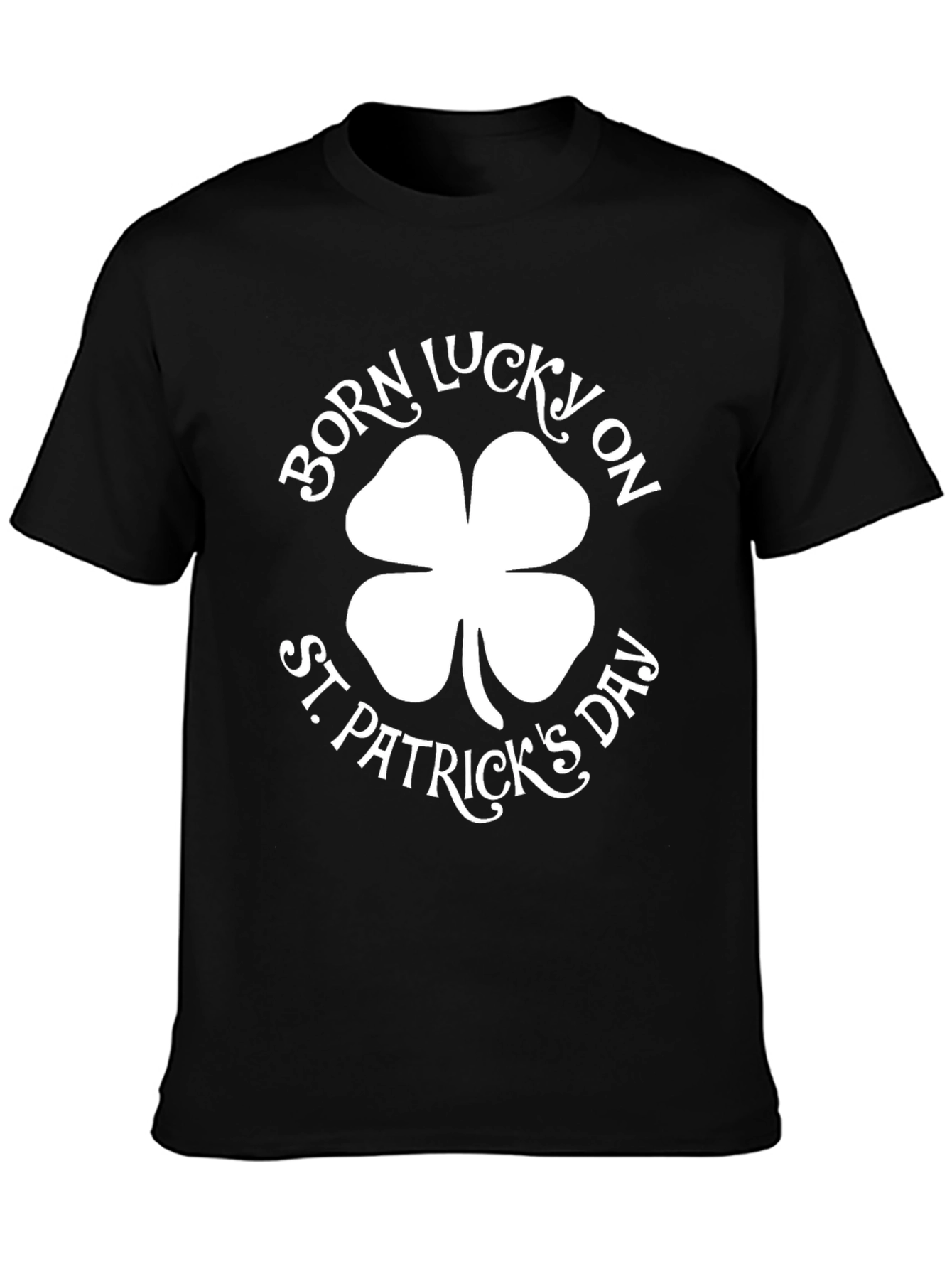 Born Lucky St. Patricks Day Black Graphic Tee