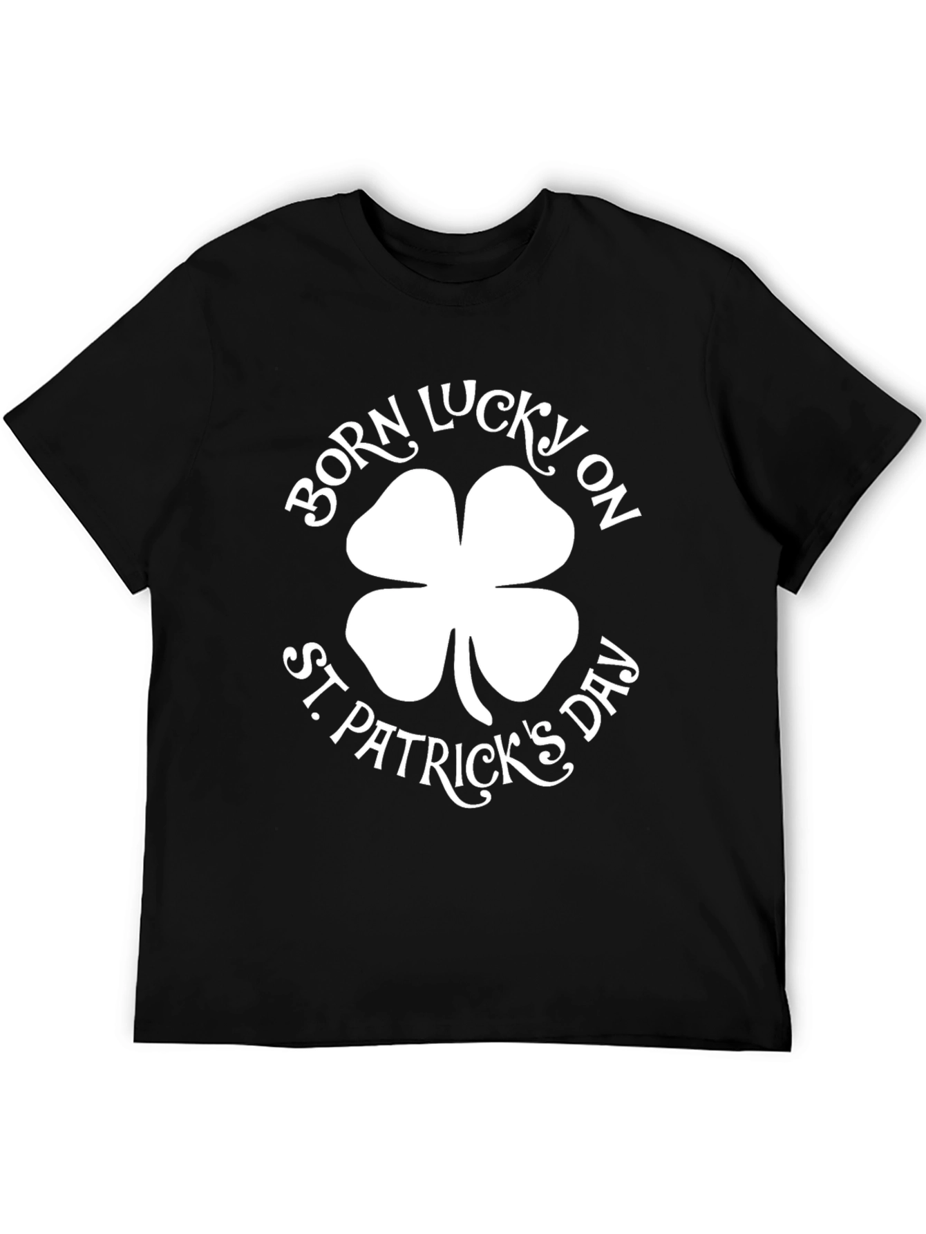 Born Lucky St. Patricks Day Black Graphic Tee