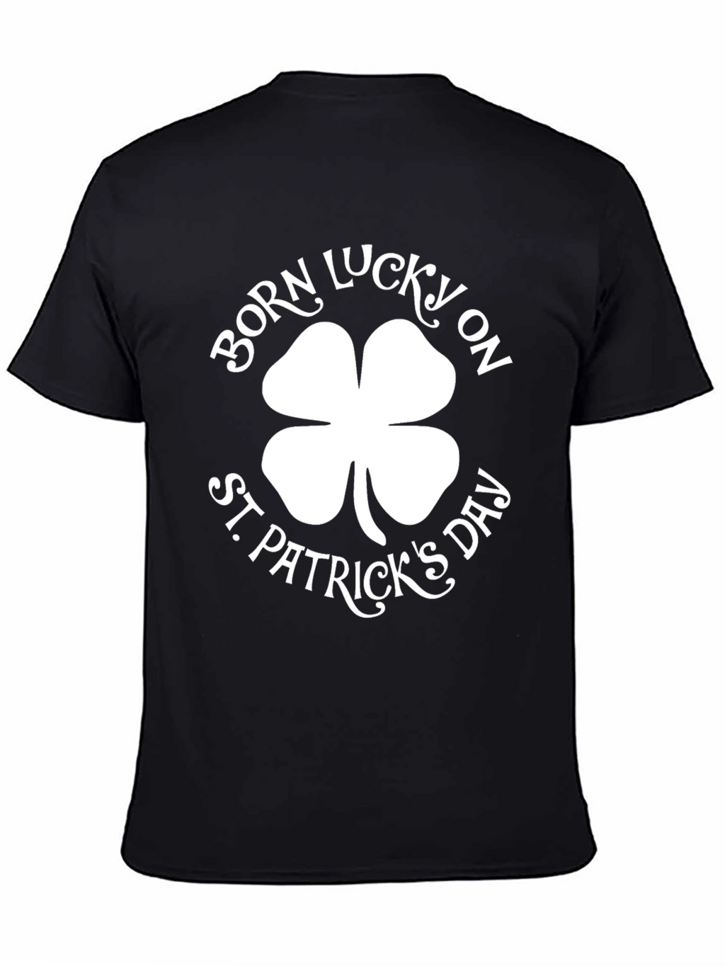 Born Lucky St. Patricks Day Black Graphic Tee