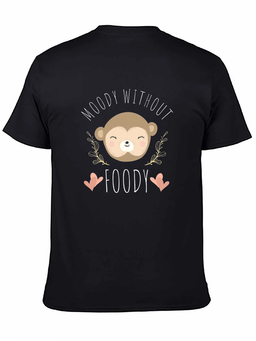 Moody Without Foody Black Graphic Tee