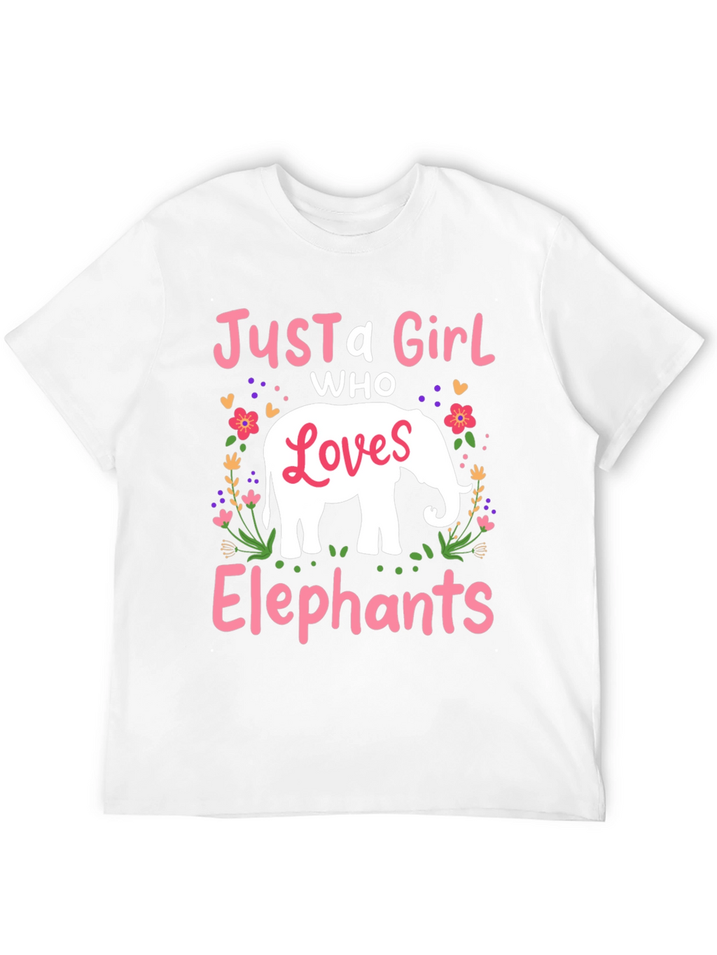 Just A Girl Who Loves Elephants T-Shirt