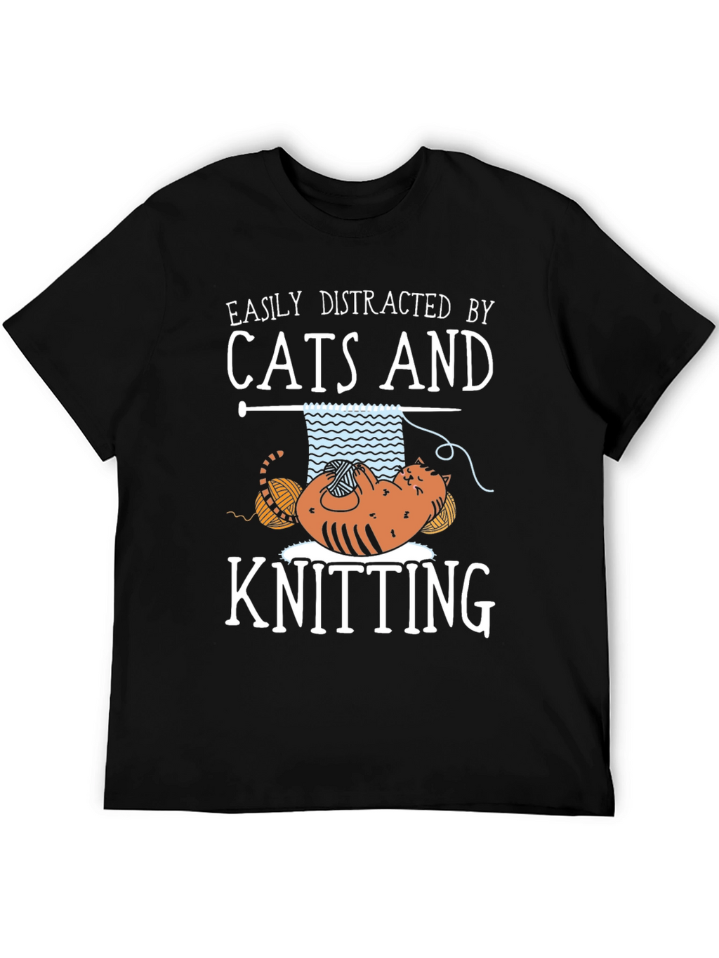 Easily Distracted By Cats and Knitting T-Shirt