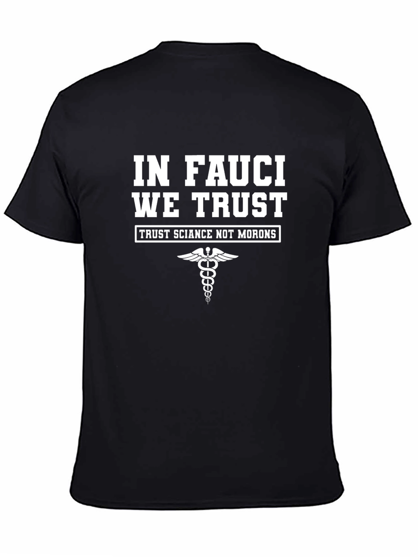 In Fauci We Trust Graphic Tee - Black Cotton T-Shirt