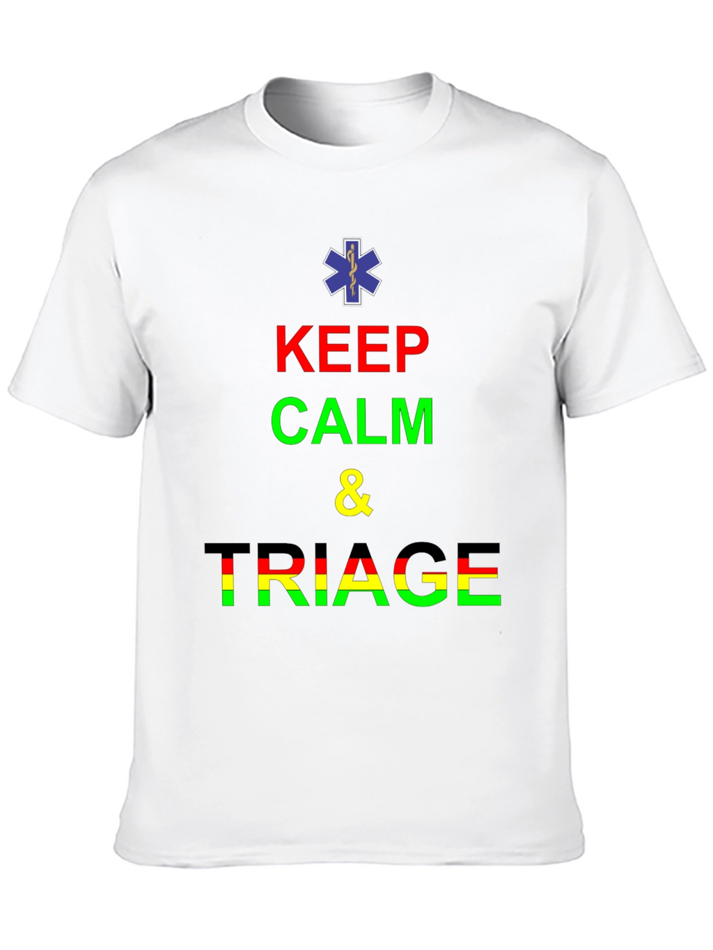 Keep Calm and Triage Graphic Tee