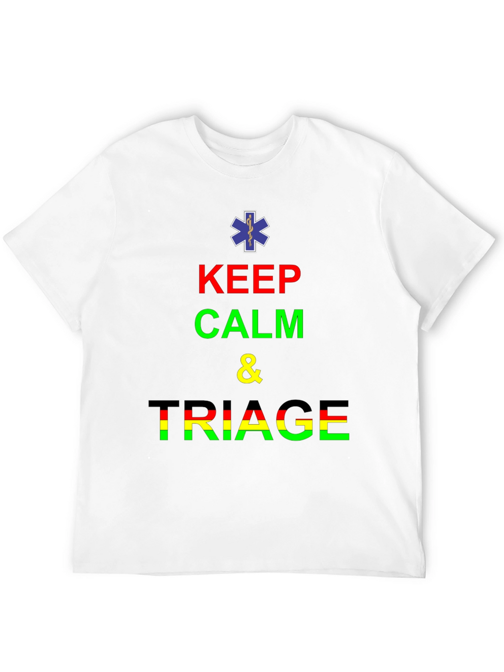 Keep Calm and Triage Graphic Tee