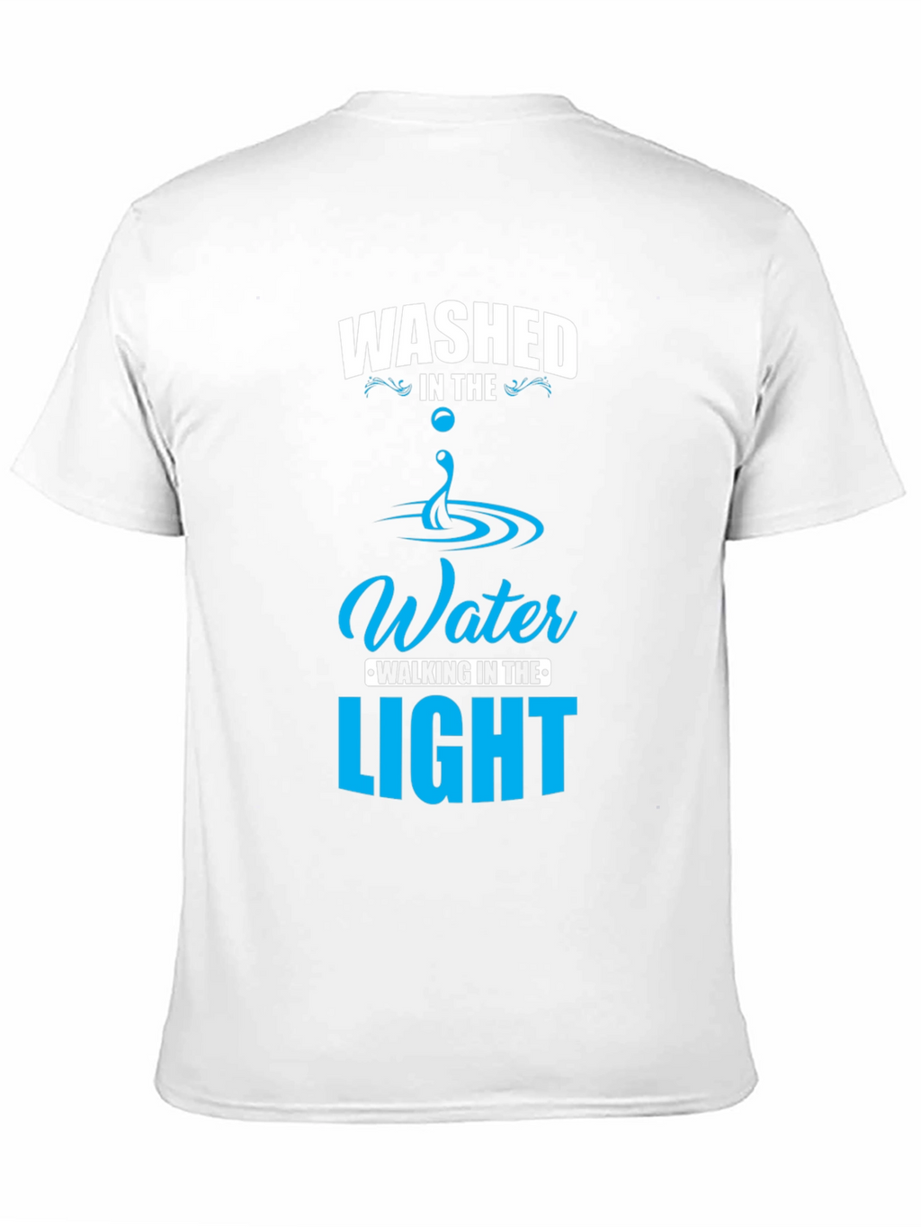 Washed in the Water Christian T-Shirt