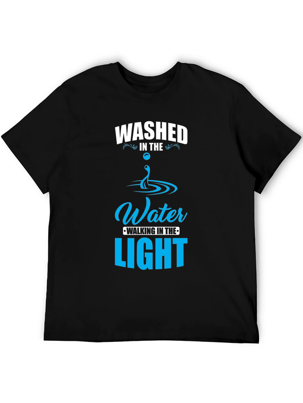 Washed in the Water Christian T-Shirt