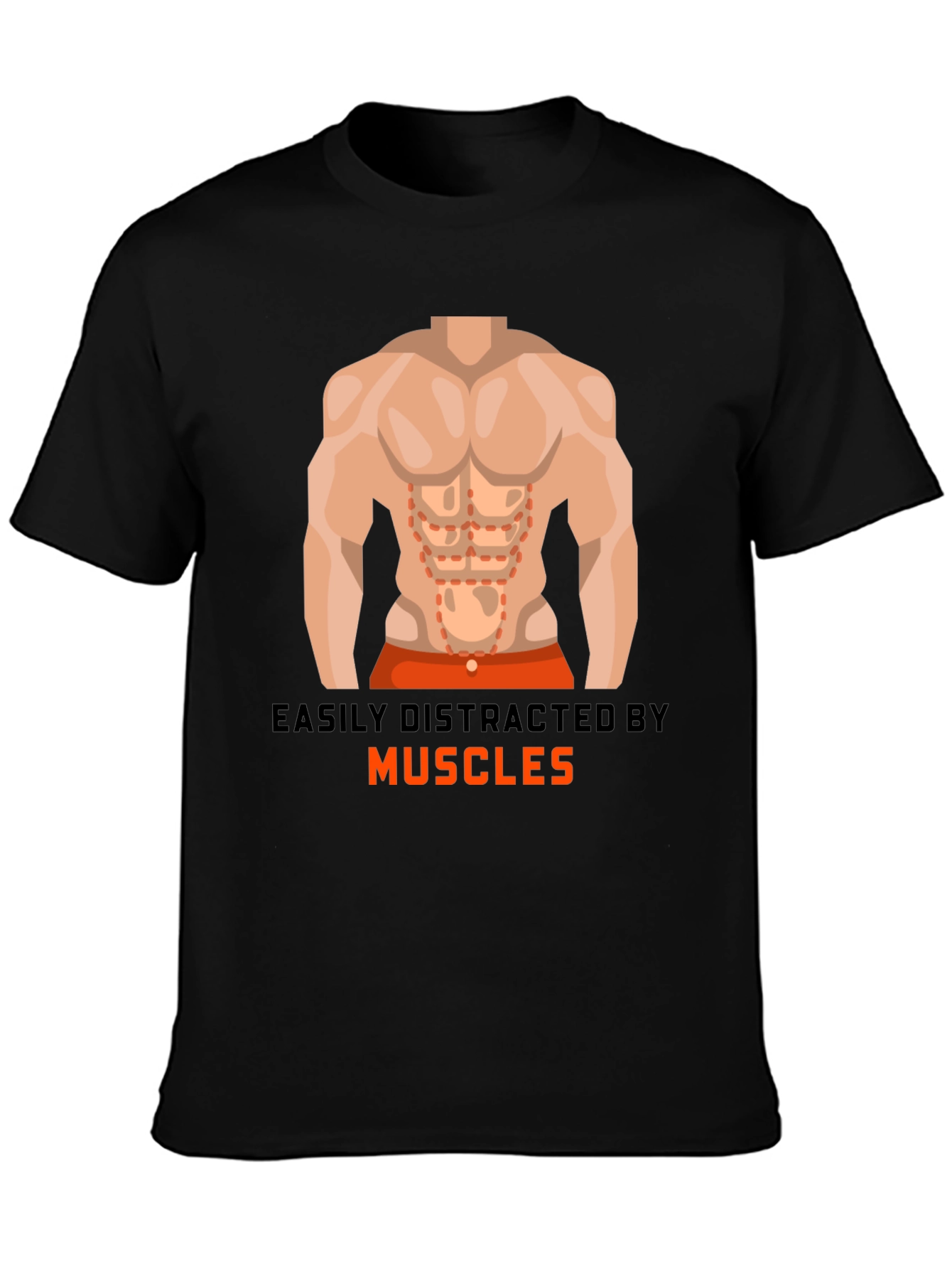 Easily Distracted By Muscles T-Shirt