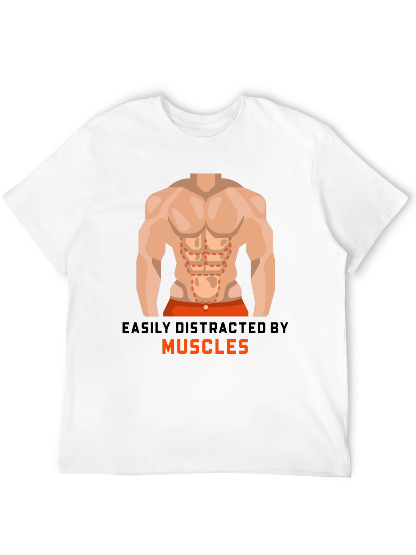 Easily Distracted By Muscles T-Shirt