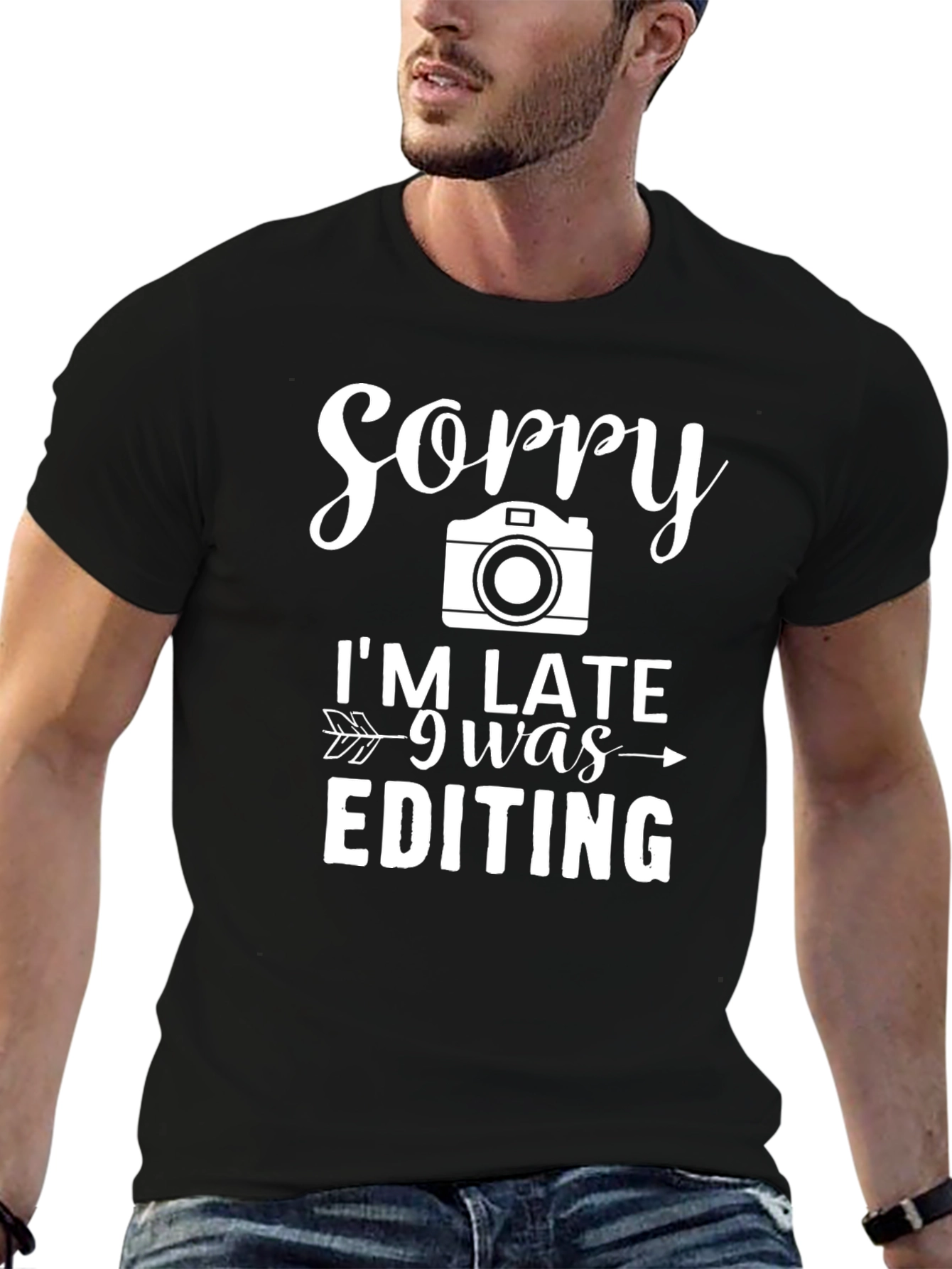 Sorry Im Late Editing T-Shirt