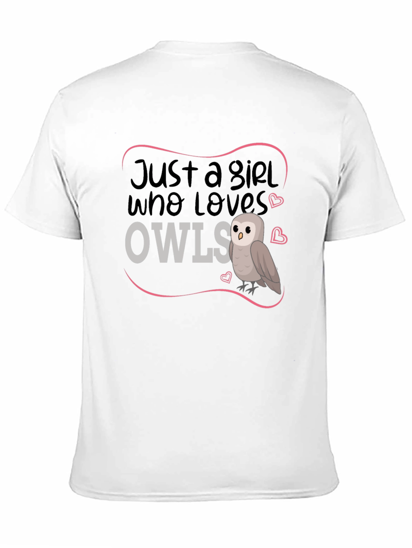 Just A Girl Who Loves Owls Graphic Tee