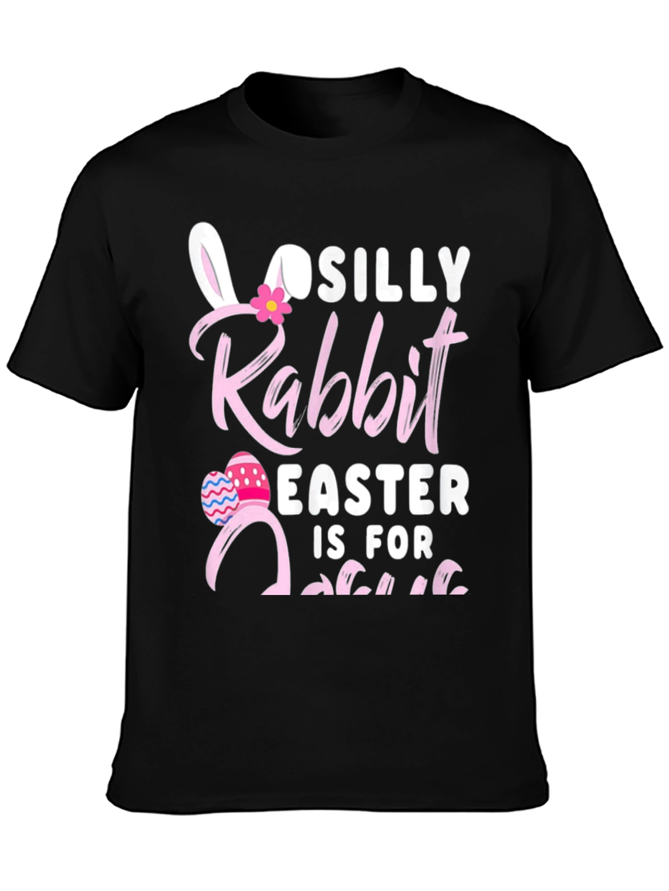 Silly Rabbit Easter T-Shirt