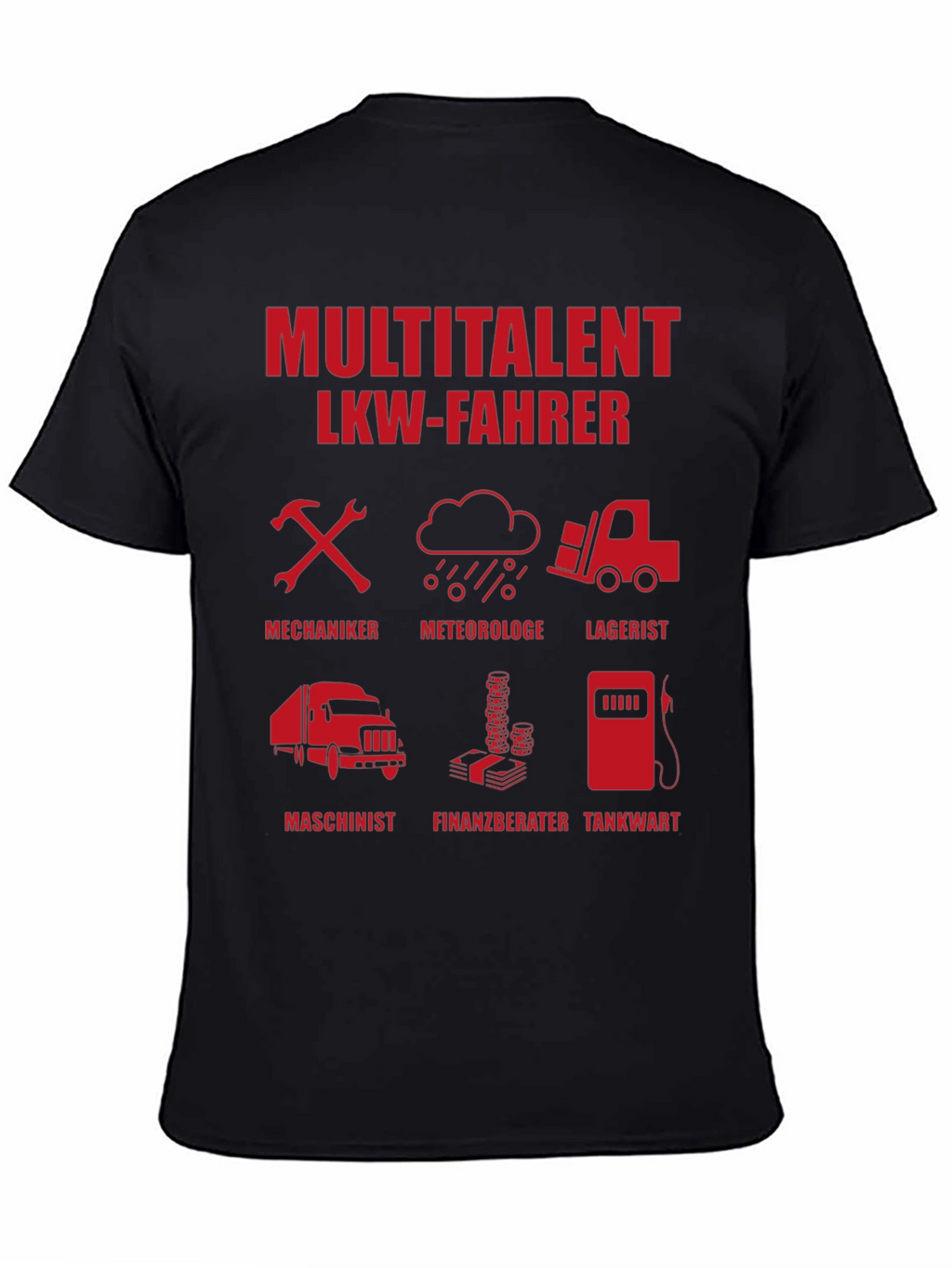 Multitalent LKW-Fahrer Graphic Tee