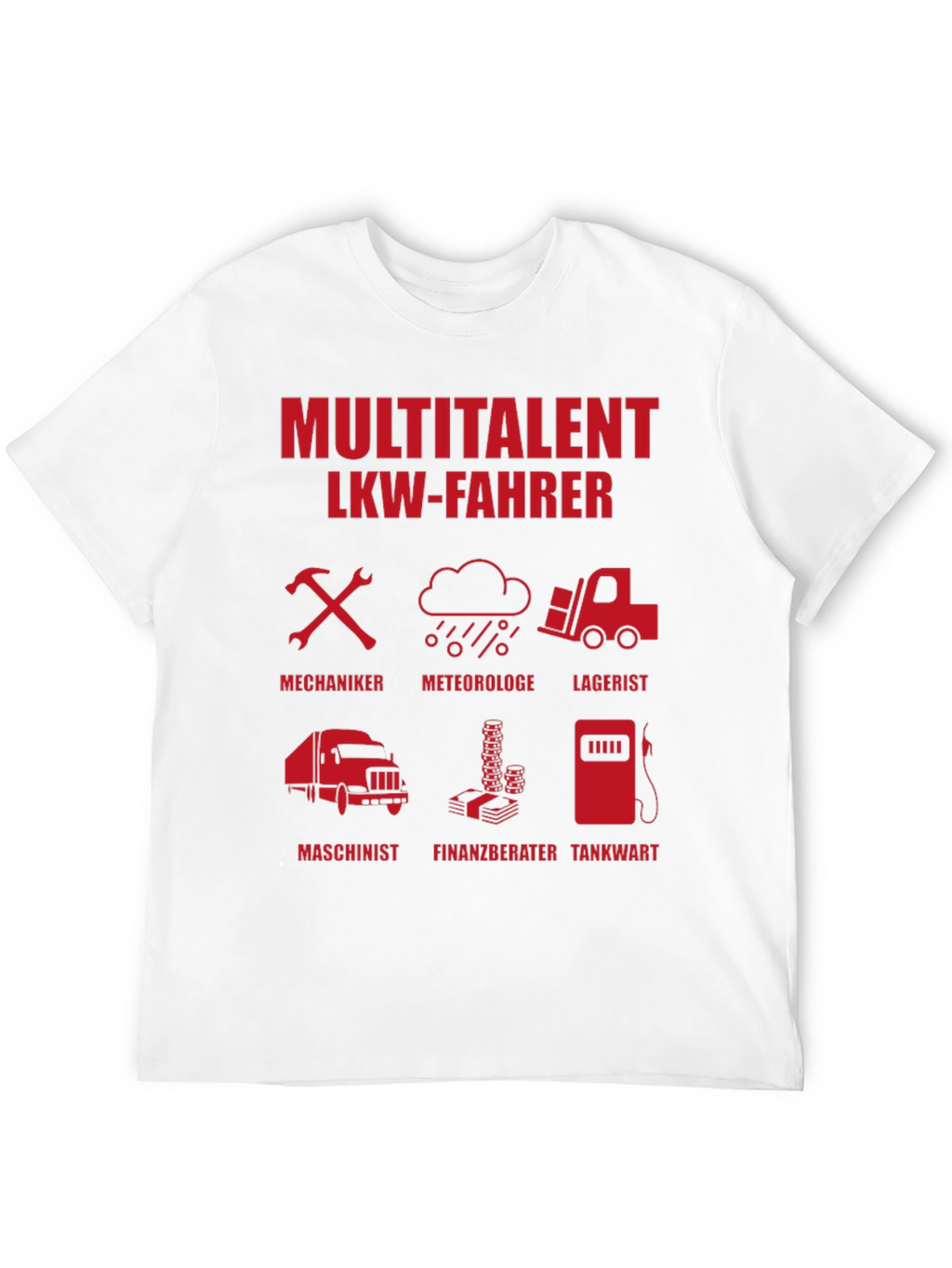 Multitalent LKW-Fahrer Graphic Tee