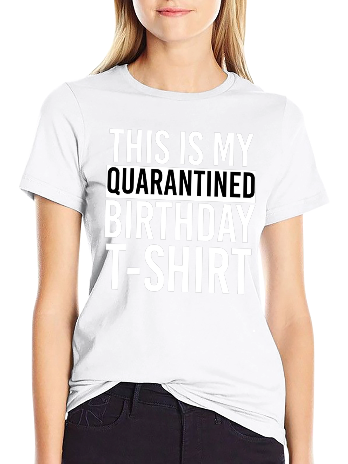 Quarantined Birthday T-Shirt