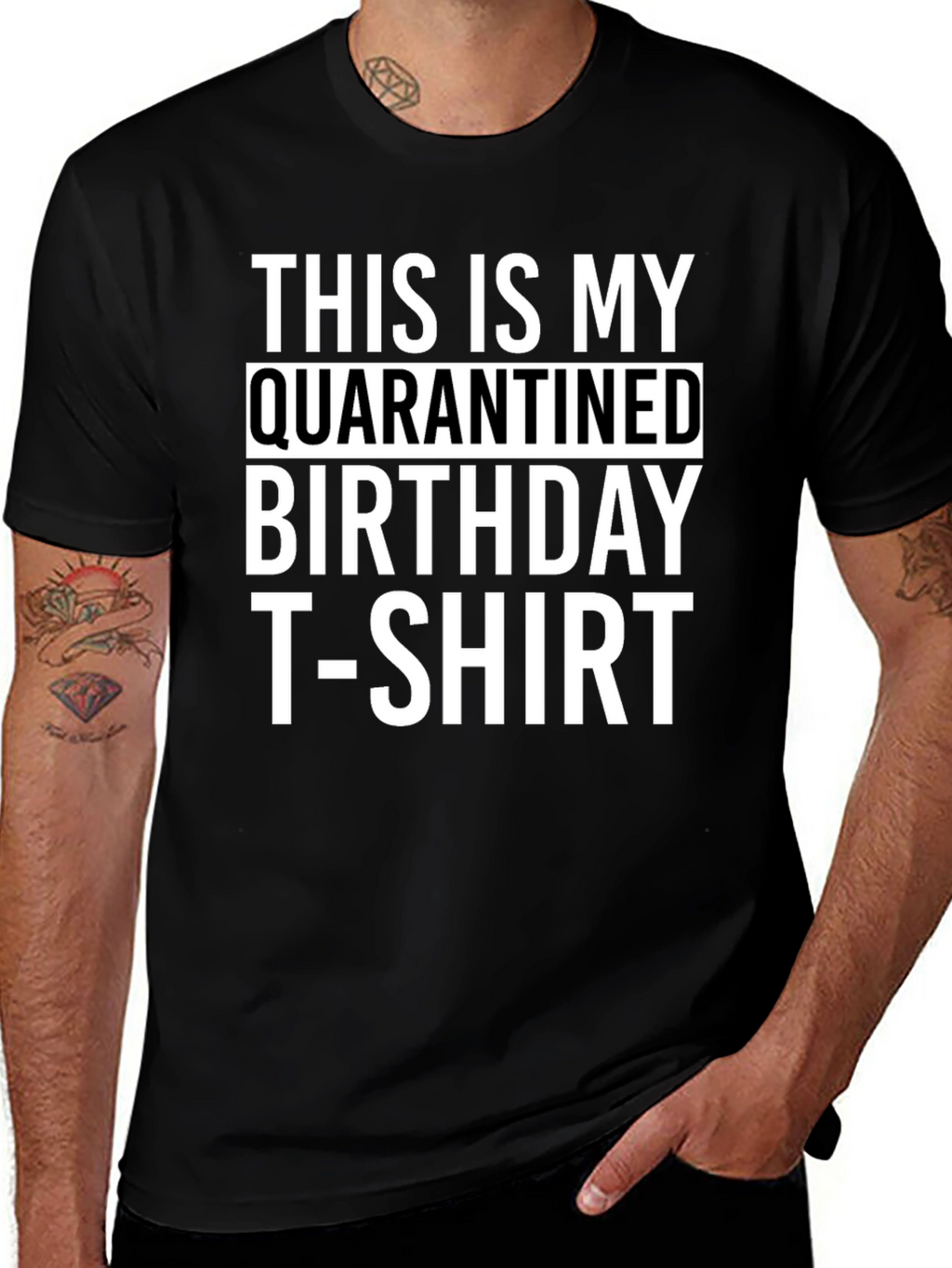 Quarantined Birthday T-Shirt