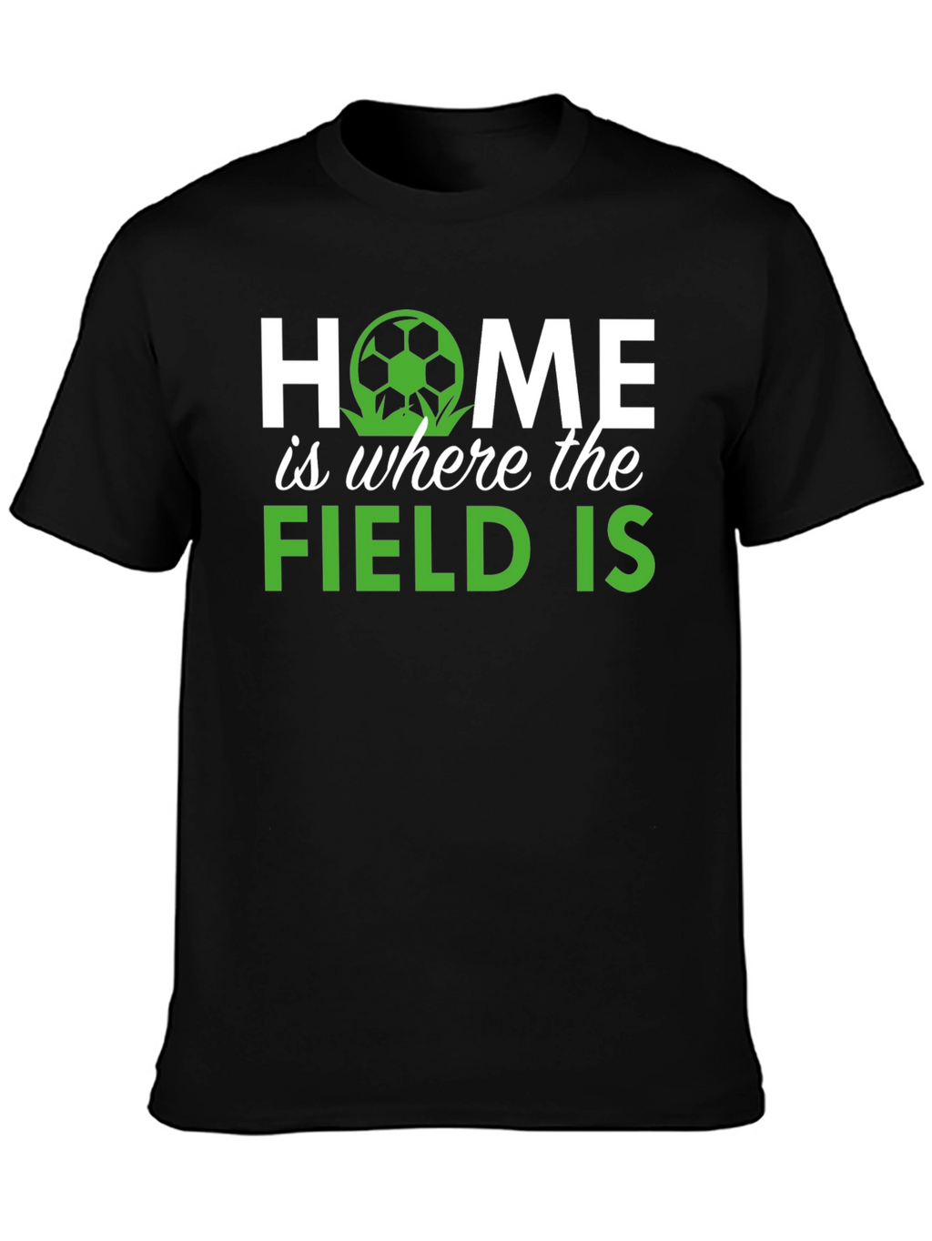Home is Where the Field Is Graphic Tee