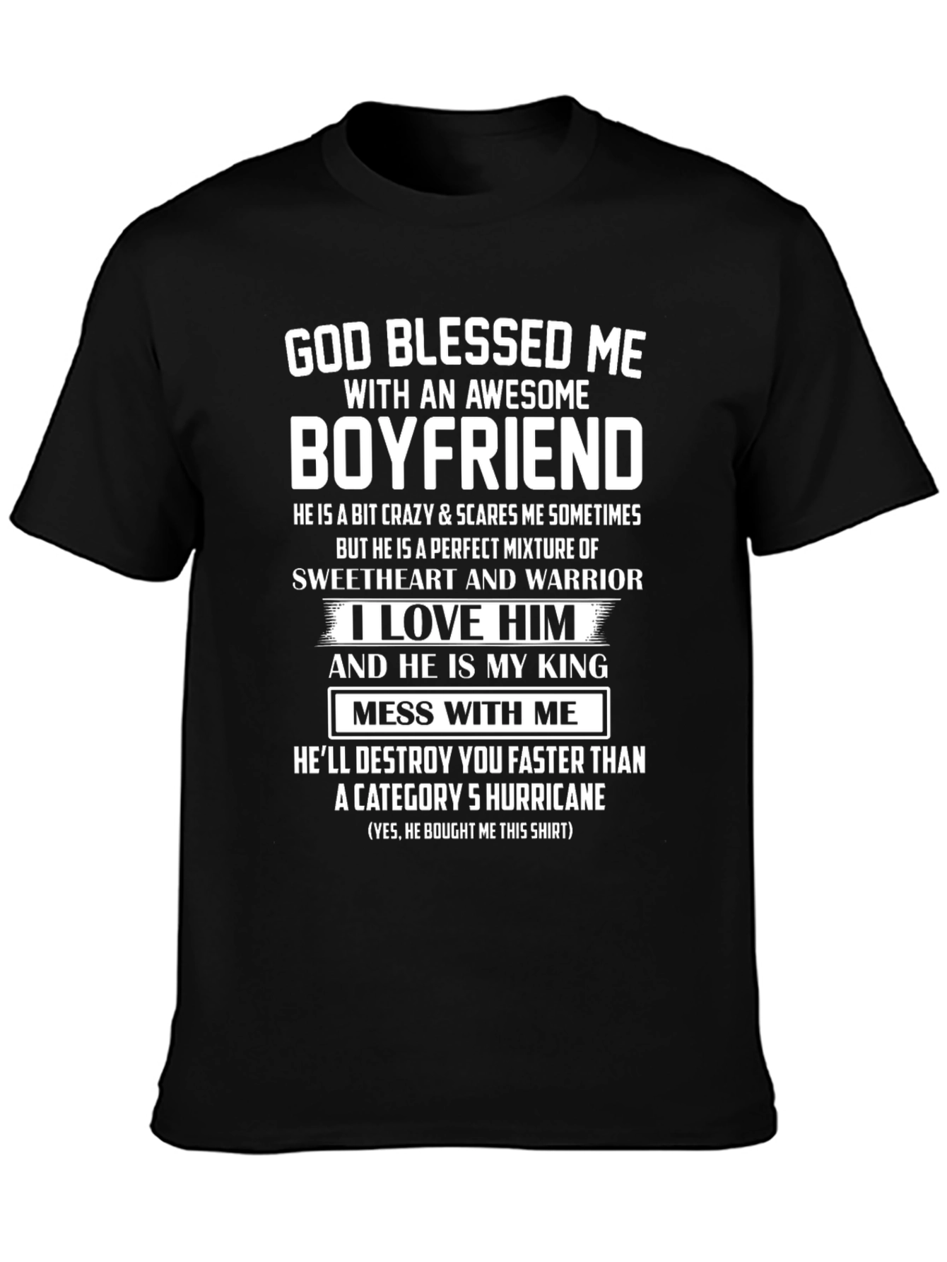 Awesome Boyfriend T-Shirt - Category 5 Hurricane