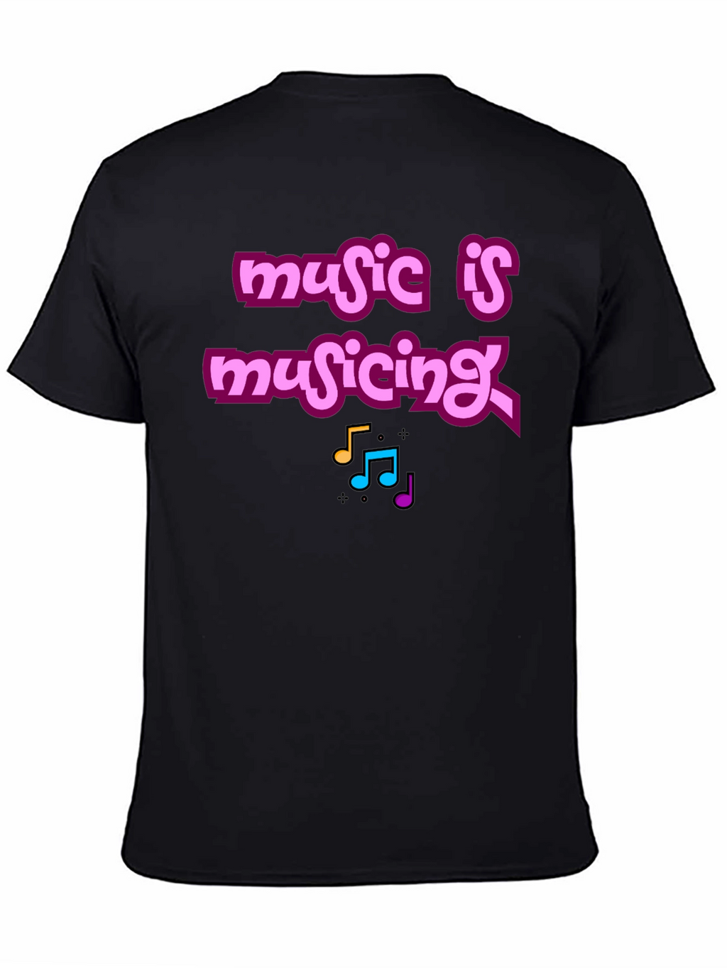 Music Is Musicing Graphic Tee - Black Cotton T-Shirt
