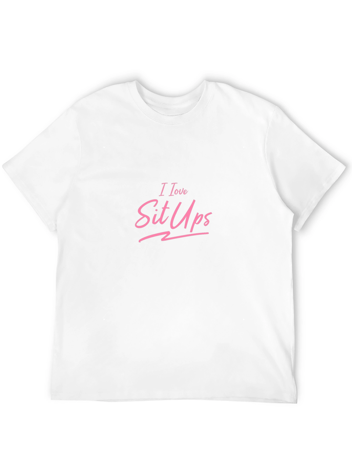 I Love Sit Ups Pink Graphic Black Tee Shirt