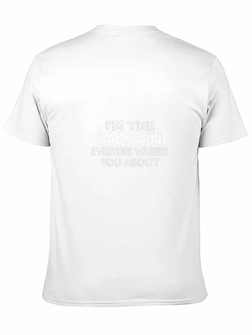 Crazy Aunt T-Shirt - Funny Auntie Gift