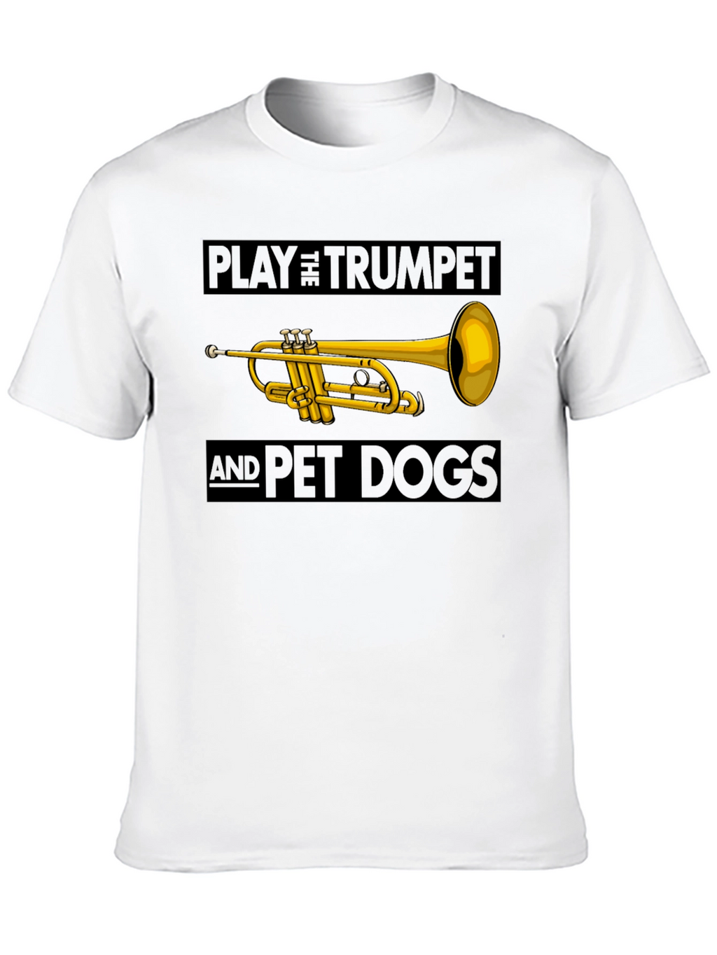 Play Trumpet and Pet Dogs Black T-Shirt