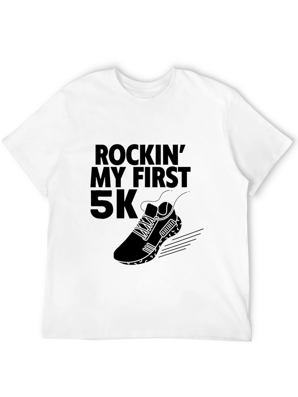 Rockin My First 5K Black T-Shirt