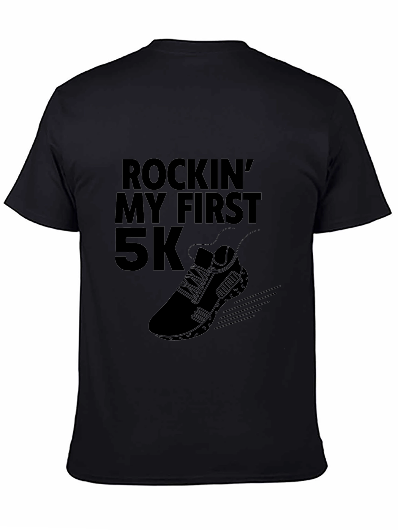 Rockin My First 5K Black T-Shirt