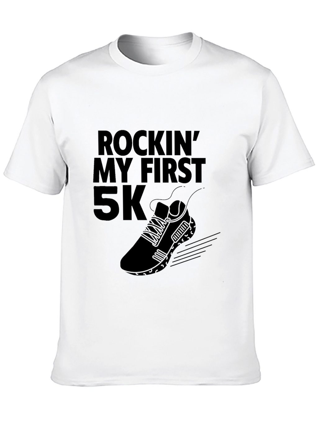 Rockin My First 5K Black T-Shirt