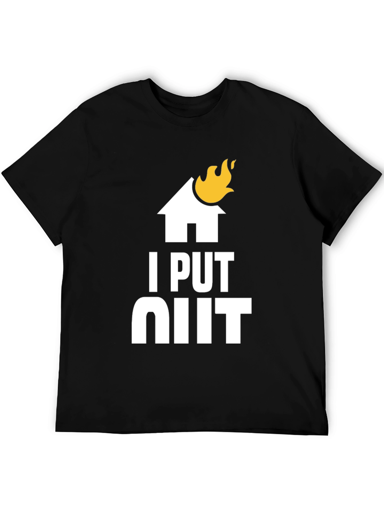 I Put Out Fires Graphic Tee