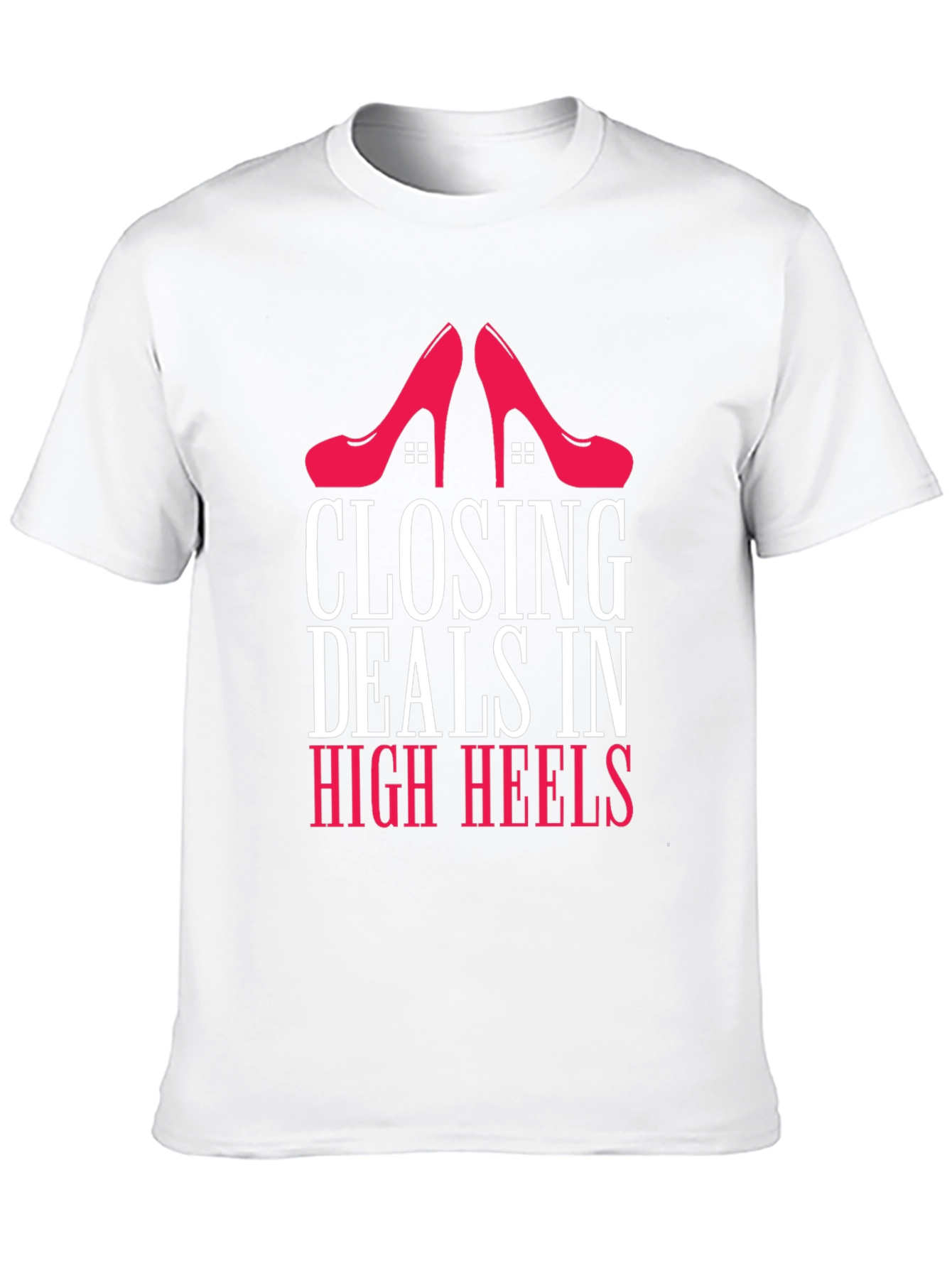 Closing Deals in High Heels Graphic Tee